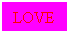 Text Box: LOVE
